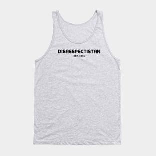 Disrespectistan (PG) Tank Top